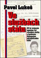 Kniha: Ve službách státu - Pavel Lukeš