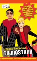 Kniha: Tajnostkár - Skutočný príbeh o tých, ktoré v slepej zamilovanosti veria úplne všetkému. - Blanka Svobodová