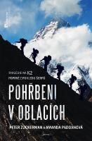 Kniha : Pohřbeni v oblacích - Tragédie na K2 poprvé z pohledu šerpů