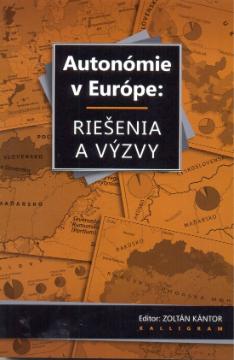 Kniha: Autonómie v Európe: Riešenia a výzvy - Kolektív autorov