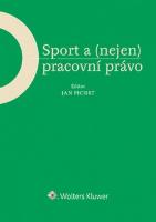 Kniha: Sport a (nejen) pracovní právo - Jan Pichrt