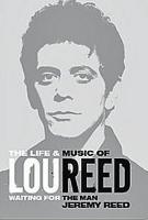 Kniha: Lou Reed - Jeremy Reed