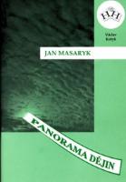 Kniha: Jan Masaryk - Panorama dějin - 1. vydanie - Václav Kotyk