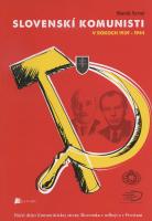 Kniha: Slovenski komunisti v rokoch 1939-1944