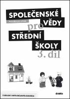 Kniha: Společenské vědy pro střední školy 3.díl - průvodce pro učitele