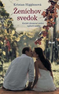 Kniha: Ženíchov svedok - Kristan Higginsová