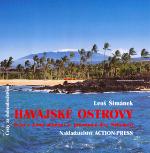 Kniha: Havajské ostrovy - Letní a zimní putování za přírodními divy Tichomoří - Leoš Šimánek