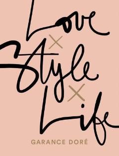Kniha: Love x Style x Life