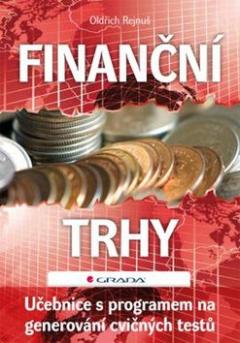 Kniha: Finanční trhy - Učebnice s programem na generování cvičných testů - Oldřich Rejnuš