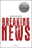 Kniha: Breaking News - Frank Schätzing