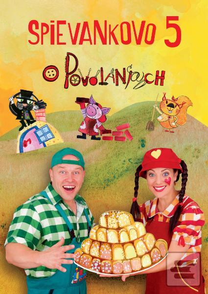 Spievankovo 5: o povolan… (Mária Podhradská)