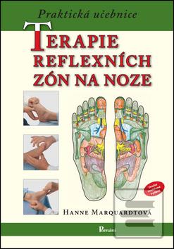 Kniha: Praktická učebnice terapie reflexních zón na noze - Hanne Marquardtová