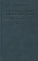 Kniha: Svet literatúry, literatúra sveta - I. zväzok - Július Pašteka