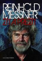 Kniha: Žít a přežít - Reinhold Messner