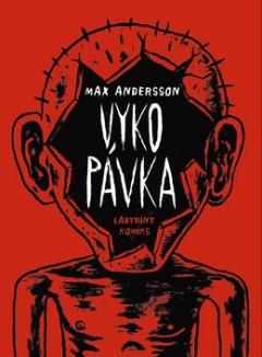 Kniha: Vykopávka - 1. vydanie - Max Andersson