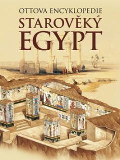 Kniha: Starověký Egypt - Ottova encyklopedie - Miroslav Verner