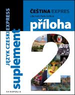 Kniha: Čeština expres 2 (A1/2) + CD - polština - Lída Holá, Pavla Bořilová