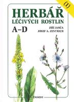 Kniha: Herbář léčivých rostlin A-D (1) - Josef A. Zentrich, Jiří Janča