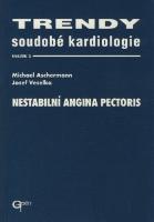 Kniha: Trendy soudobé kardiologie. Svazek 3 - Josef Veselka