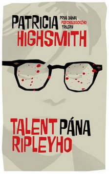 Kniha: Talent pána Ripleyho - Patricia Highsmith