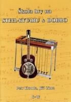 Kniha: Škola na steel kytaru a dobro + CD - noty gitara - Petr Klouda; Jiří Zima