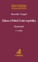 Kniha: Zákon o Policii České republiky Komentář - Benedikt Vangeli