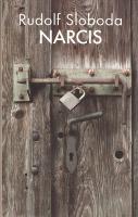 Kniha: Narcis - Rudolf Sloboda