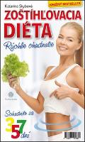 Kniha: Zoštíhľovacia diéta - Rýchle chudnutie - Katarína Skybová