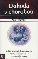 Kniha: Dohoda s chorobou - Sineľnikov