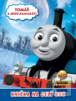 Kniha: Tomáš a jeho kamaráti Knižka na celý rok - W. a CH. Awdry