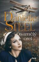 Kniha: Osamělý orel - 2.vydání - Danielle Steel