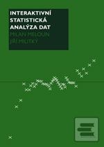 Kniha: Interaktivní statistická analýza dat - Jiří Militký