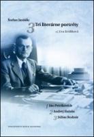 Kniha: Štefan Janšák: Tri literárne potréty - Eva Králíková