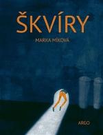 Kniha: Škvíry - Marka Míková