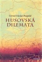 Kniha: Husovská dilemata - Václav Pospíšil