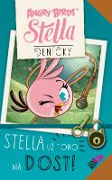 Kniha: Angry Birds - Stella - Stella už toho má dost - Stellla deníčky - Paula Noronen
