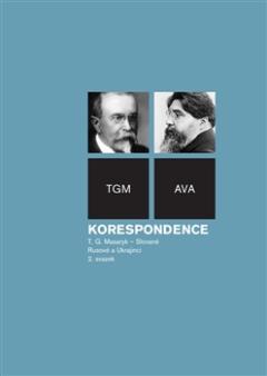 Kniha: Korespondence TGM - Slované
