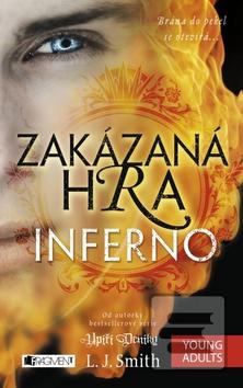 Kniha: Zakázaná Hra Inferno - Lisa J. Smithová