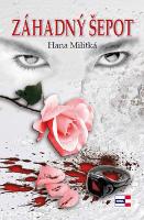 Kniha: Záhadný šepot - Hana Militká