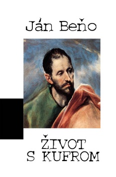 Kniha: Život s kufrom - Ján Beňo