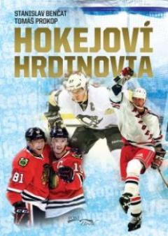 Kniha: Hokejoví hrdinovia - Tomáš Prokop