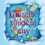 Kniha: Kouzelné vánoční sny - Drahomír Trsťan; Zuzana Pospíšilová