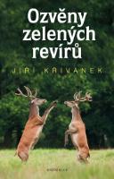 Kniha: Ozvěny zelených revírů - Jiří Křivánek