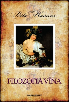 Kniha: Filozofia vína - Béla Hamvas