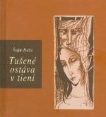 Kniha: Tušené ostáva v tieni + CD - Štefan Bučko