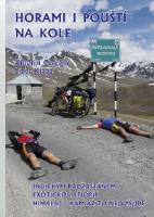 Kniha: Horami i pouští na kole - Libor Křapa