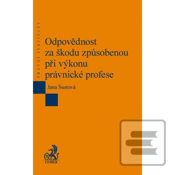 Odpovědnost za škodu způ… (Jana Šustová)