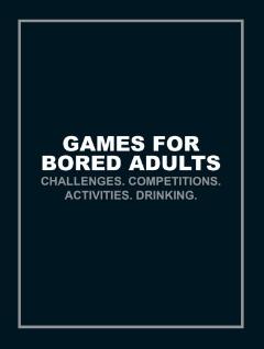 Kniha: Games for Bored Adults