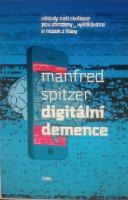 Kniha: Digitální demence - Manfred Spitzer