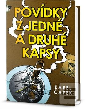 Kniha: Povídky z jedné a druhé kapsy - Karel Čapek